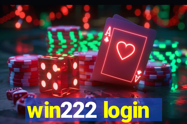 win222 login